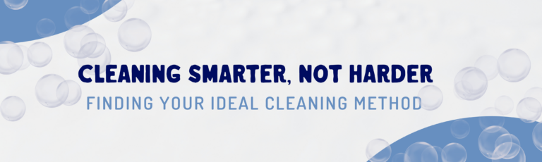 find your cleaning method